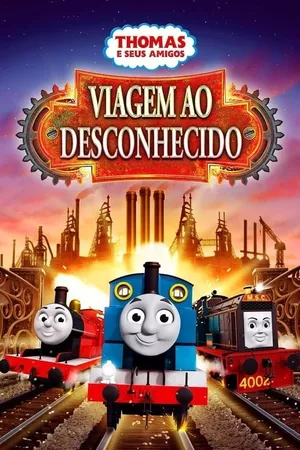 Thomas e Seus Amigos: Viagem ao Desconhecido