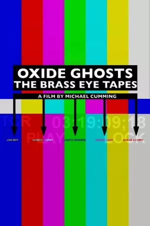 Oxide Ghosts: The Brass Eye Tapes