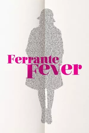 Ferrante Fever