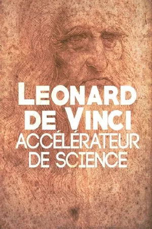 Leonardo: The Man Who Saved Science