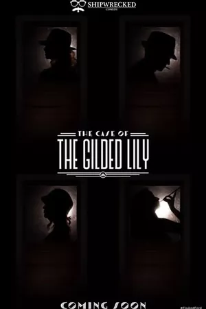 The Case of the Gilded Lily