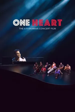 One Heart: The A.R. Rahman Concert Film