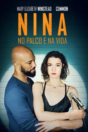 Nina: No Palco e Na Vida