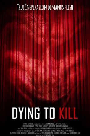 Dying To Kill