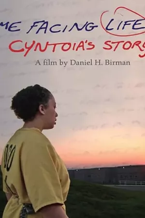 Me Facing Life: Cyntoia's Story