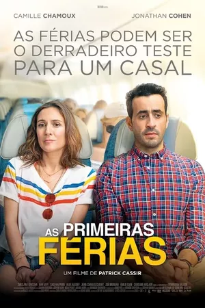 As Primeiras Férias, Não Se Esquece Jamais!