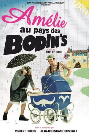 Amélie au pays des Bodin's