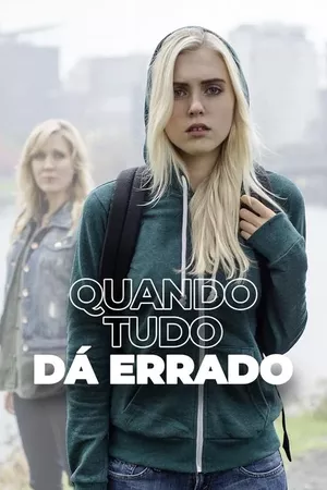 Quando Tudo dá Errado