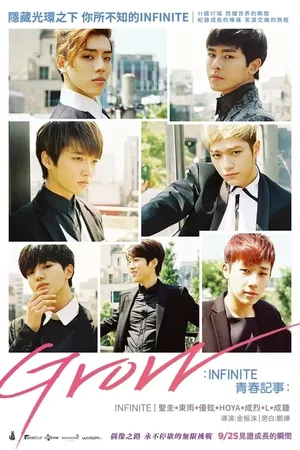 Grow: INFINITE's Real Youth Life