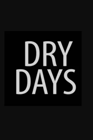 Dry Days