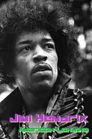 Jimi Hendrix: American Landing