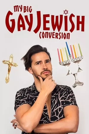 My Big Gay Jewish Conversion