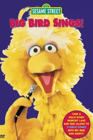 Sesame Street: Big Bird Sings!