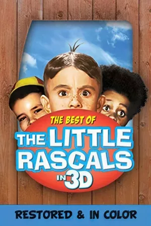 The Best of The Little Rascals in 3D