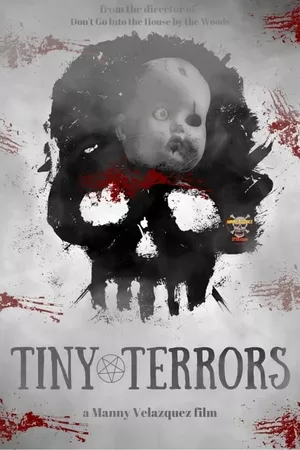 Tiny Terrors