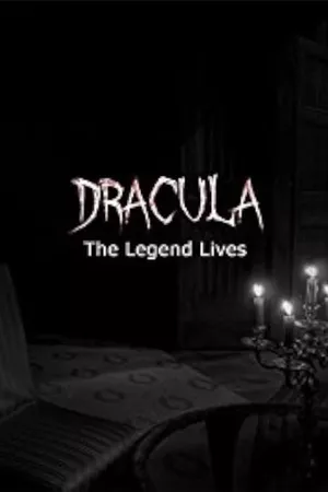 Dracula: The Legend Lives