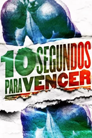 10 Segundos Para Vencer