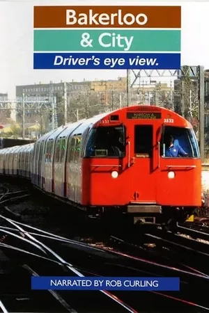 Bakerloo & City Driver's Eye View