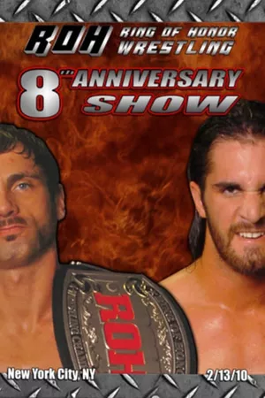 ROH: 8th Anniversary