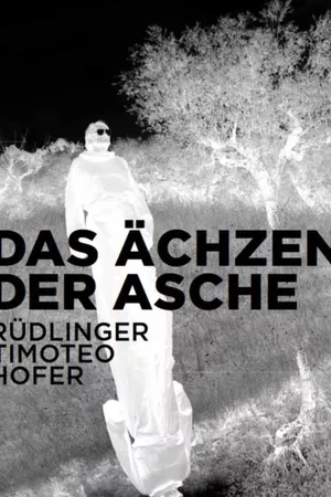 Das Ächzen der Asche