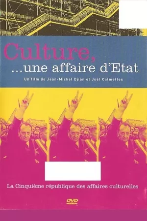 Culture, une affaire d'État