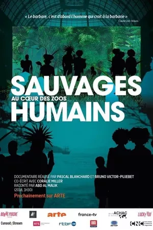 Savages: The Story of Human Zoos