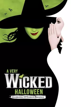 A Very Wicked Halloween: Celebrating 15 Years on Broadway