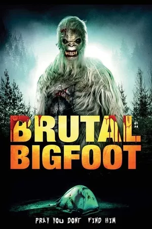 Brutal Bigfoot