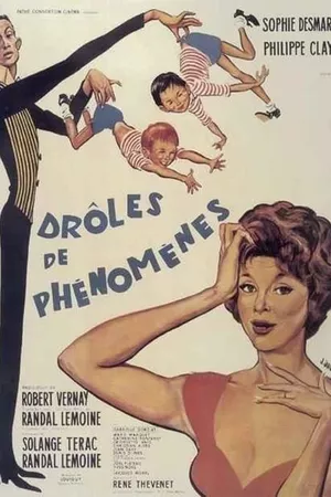 Drôles de phénomènes