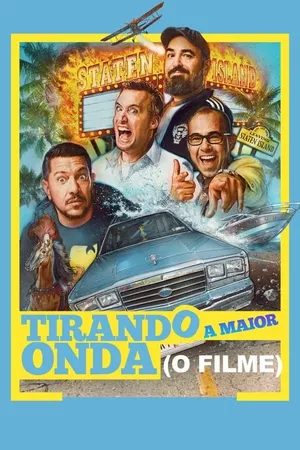 Tirando a Maior Onda: O Filme