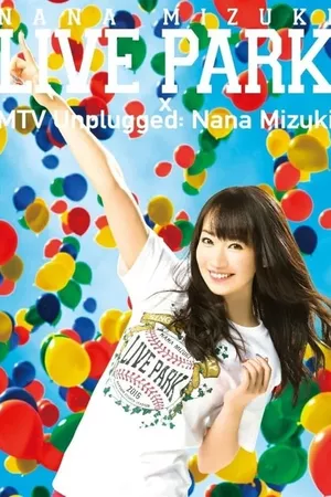 NANA MIZUKI LIVE PARK