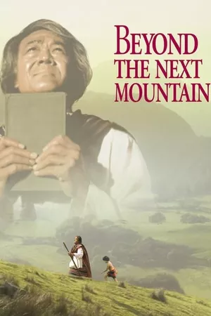 Beyond the Next Mountain