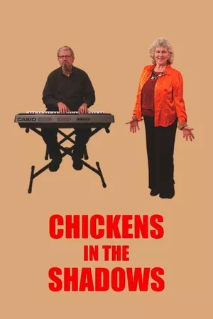 Chickens in the Shadows Chickens in the Shadows