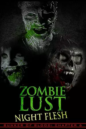 Zombie Lust: Night Flesh