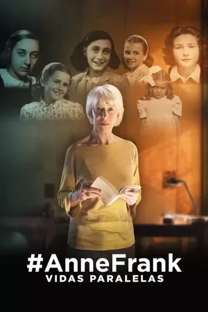 #AnneFrank. Parallel Stories