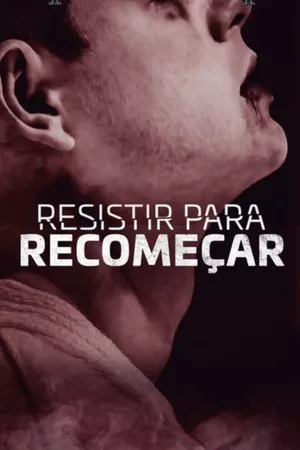 Resistir para Recomeçar