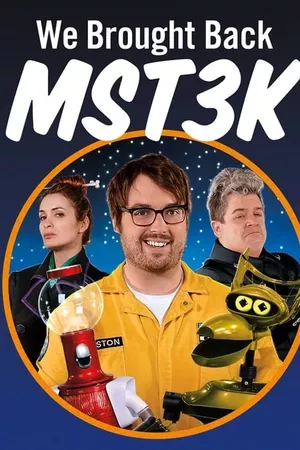 We Brought Back MST3K