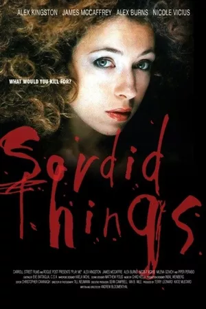 Sordid Things Sordid Things