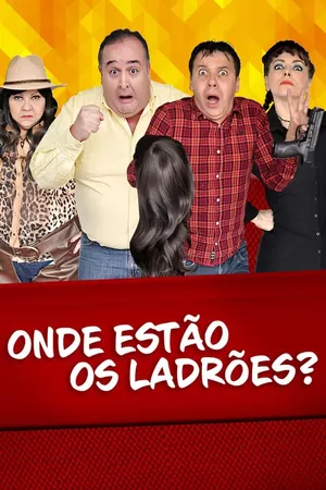 Onde Estão os Ladrões?