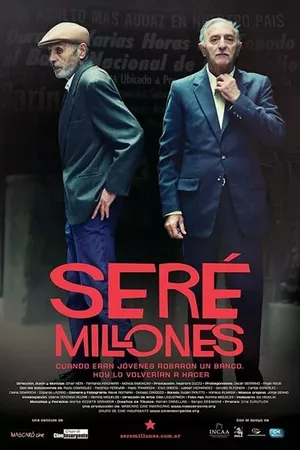 Seré millones