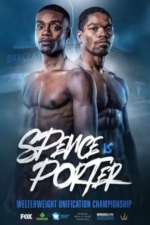 Errol Spence Jr. vs. Shawn Porter