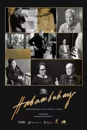 Habambuhay: Remembering Philippine Cinema