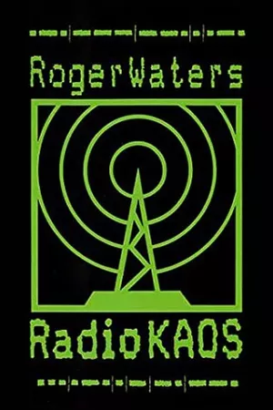 Roger Waters: Radio KAOS