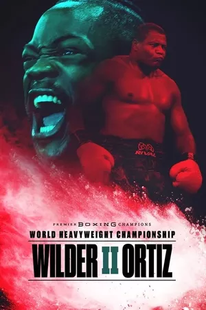 Deontay Wilder vs. Luis Ortiz II