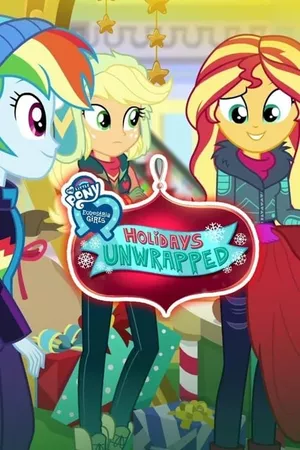 My Little Pony, Equestria Girls: Aventuras de Fim de Ano