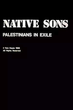 Native Sons: Palestinians In Exile