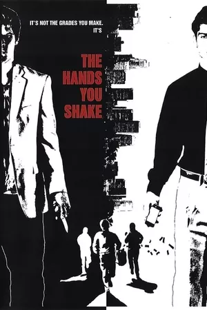 The Hands You Shake The Hands You Shake