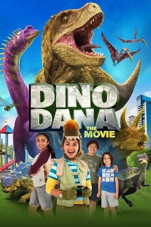 Dino Dana: O Filme