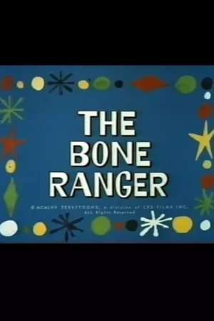 The Bone Ranger