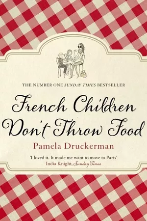 French Children Don't Throw Food